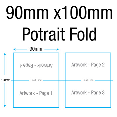 90mm x 100mm - Portrait Fold